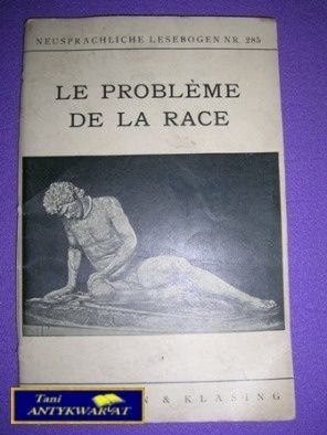 LE PROBLEME DE LA RACE