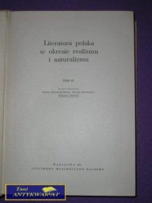 LITERATURA POLSKA W OKRESIE REALIZMU I NATURALIZMU