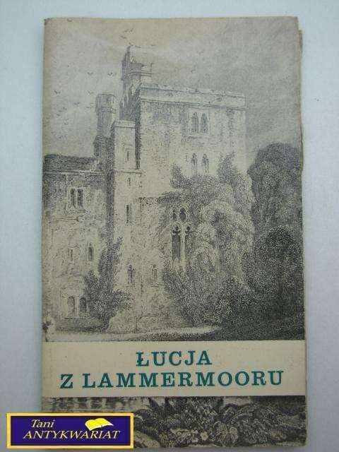 ŁUCJA Z LAMMERMOORU