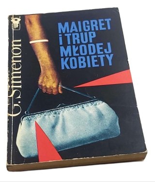 MAIGRET I TRUP MŁODEJ KOBIETY - G. Simenon
