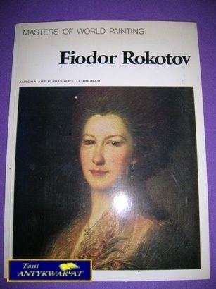 MASTERS OF WORLD PAINTING-F.Rokotov