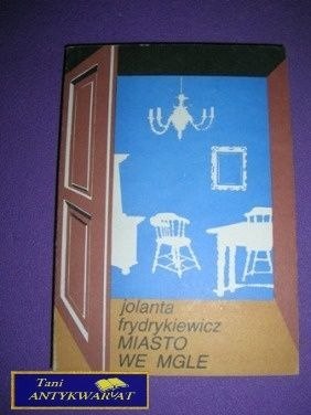 MIASTO WE MGLE-J.Frydrykiewicz