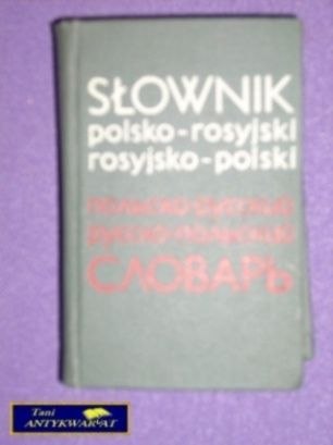 SŁOWNIK POLSKO ROSYJSKI ROSYJSKO POLSKI