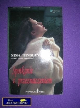 SPOTKANIE Z PRZEZNACZENIEM - Nina Tinsley