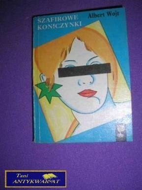 SZAFIROWE KONICZYNKI-A.Wojt