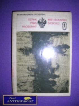 SZPAK, PTAK WIOSENNY - Mstisławski Siergiej