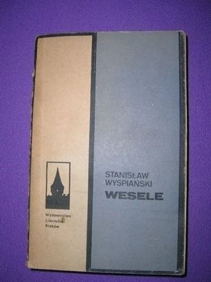 WESELE - S. Wyspiański