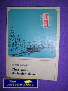 ZIMA PUKA DO TWOICH DRZWI-J.Cieśliński