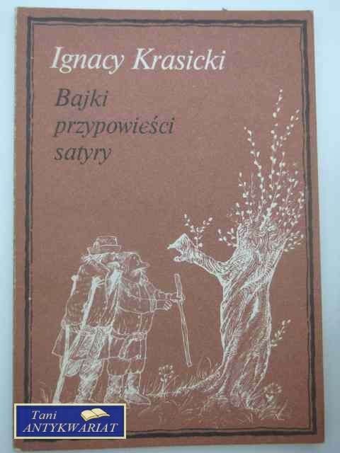 BAJKI, PRZYPOWIEŚCI, SATYRY