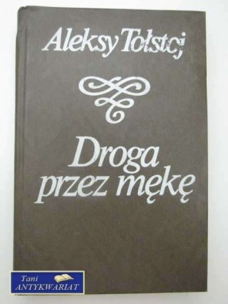 DROGA PRZEZ MĘKĘ TOM 2