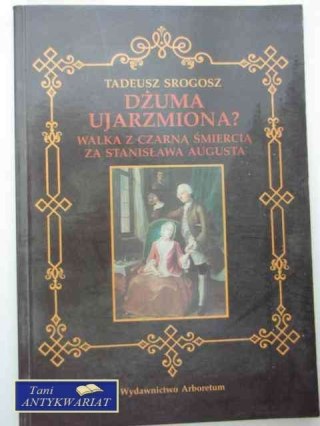 DŻUMA UJARZMIONA?WALKA Z CZARNĄ ŚMIERCIĄ ZA
