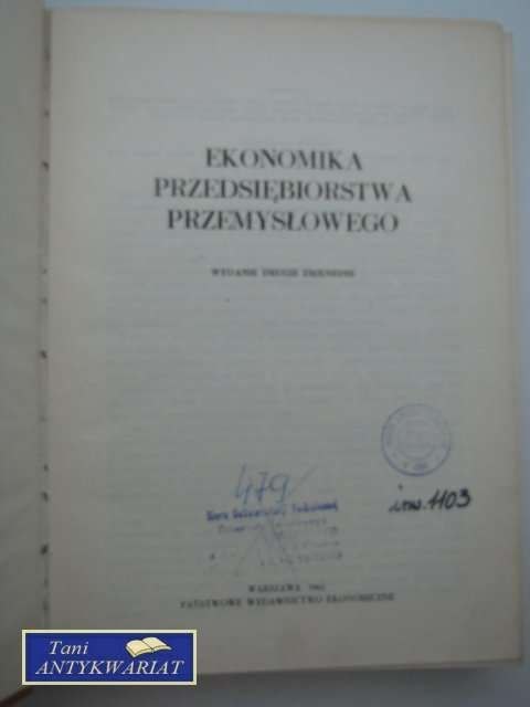 EKONOMIKA PRZEDSIĘBIORSTWA PRZEMYSŁOWEGO