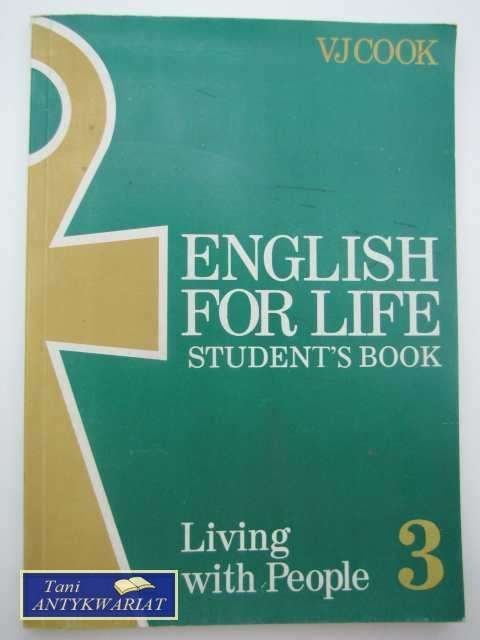ENGLISH FOR LIFE III LIVING WITH PEOPLE