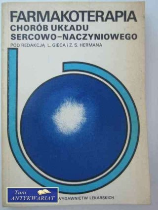FARMAKOTERAPIA CHORÓB UKŁADU SERCOWO-NACZYNIOWEGO