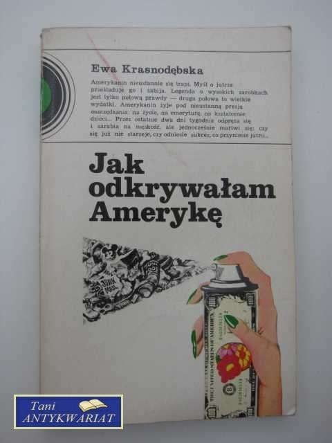 JAK ODKRYWAŁAM AMERYKĘ