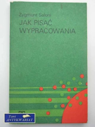 JAK PISAĆ WYPRACOWANIA