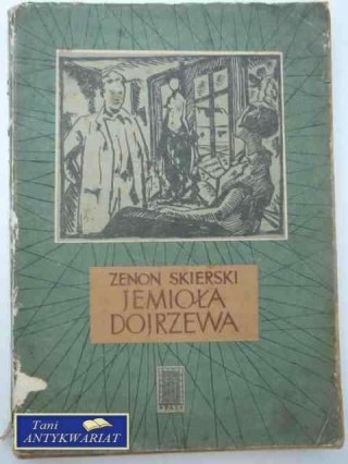 JEMIOŁA DOJRZEWA