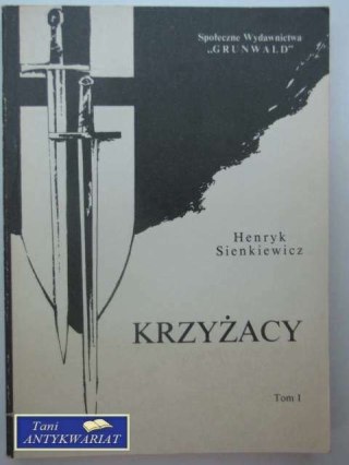 KRZYŻACY TOM 1