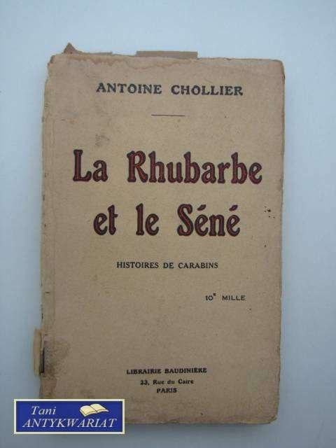 LA RHUBARBE ET LE SENE