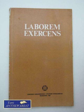 LABOREM EXERCENS ENCYKLIKA O. ŚW JP II