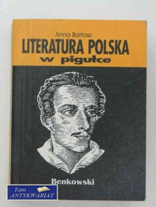 LITERATURA POLSKA W PIGUŁCE