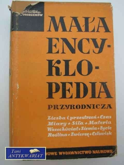 MAŁA ENCYKLOPEDIA PRZYRODNICZA