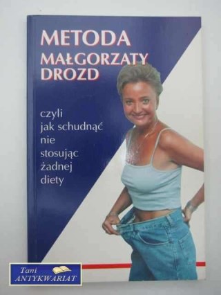 METODA MAŁGORZATY DROZD