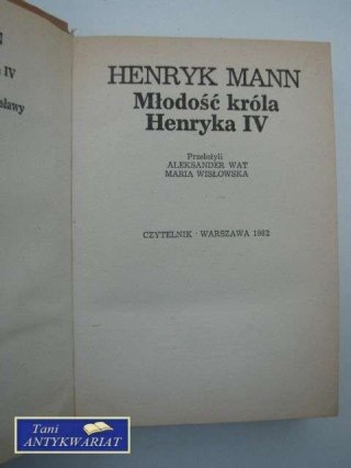 MŁODOŚĆ KRÓLA HENRYKA IV