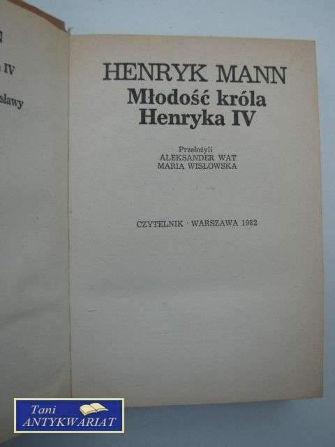 MŁODOŚĆ KRÓLA HENRYKA IV