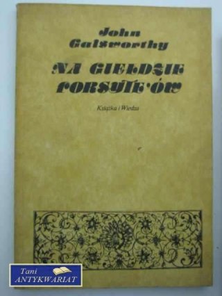 NA GIEŁDZIE FORSYTE'ÓW