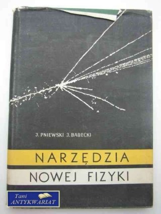 NARZĘDZIA NOWEJ FIZYKI