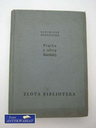 PIĄTKA Z ULICY BARSKIEJ