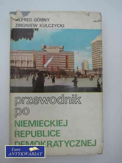 PRZEWODNIK PO NIEMIECKIEJ REPUBLICE DEMOKRATYCZNEJ