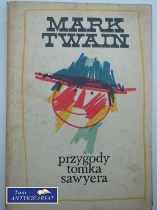 PRZYGODY TOMKA SAWYERA