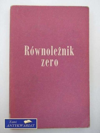 RÓWNOLEŻNIK ZERO