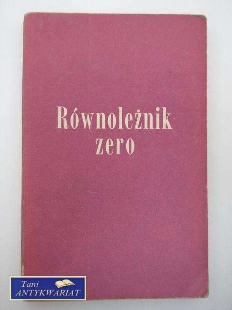 RÓWNOLEŻNIK ZERO