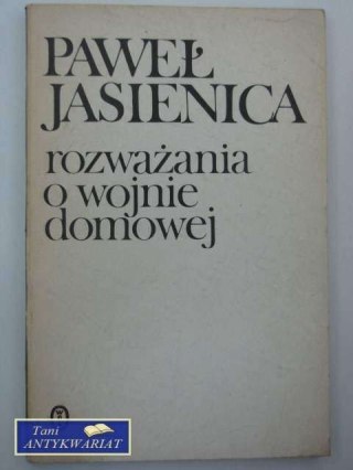 ROZWAŻANIA O WOJNIE DOMOWEJ
