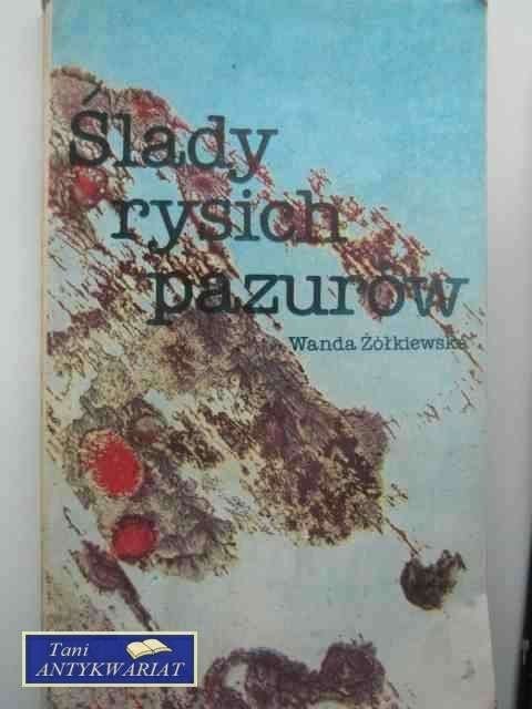 ŚLADY RYSICH PAZURÓW