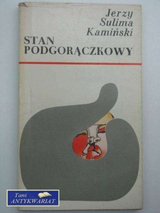 STAN PODGORĄCZKOWY
