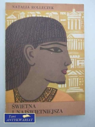 ŚWIETNA I NAJŚWIETNIEJSZA