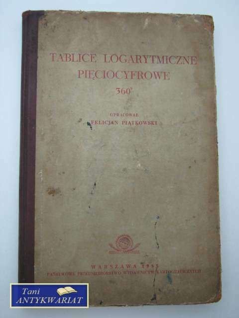 TABLICE LOGARYTMICZNE PIĘCIOCYFROWE 360 st.