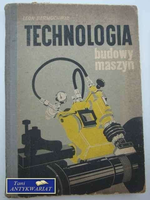 TECHNOLOGIA BUDOWY MASZYN