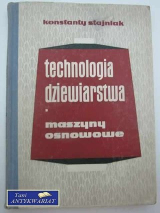 TECHNOLOGIA DZIEWIARSTWA