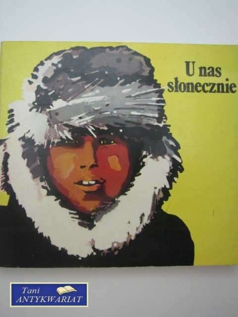 U NAS SŁONECZNIE
