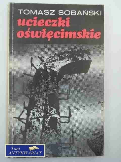 UCIECZKI OŚWIĘCIMSKIE