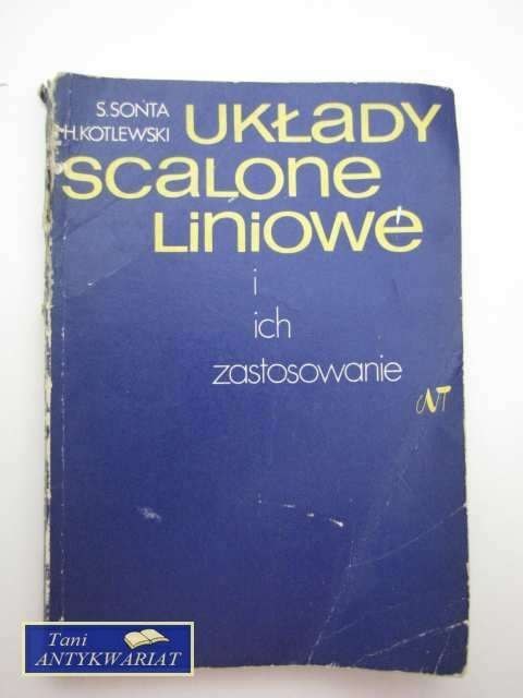UKŁADY SCALONE LINIOWE I ICH ZASTOSOWANIE