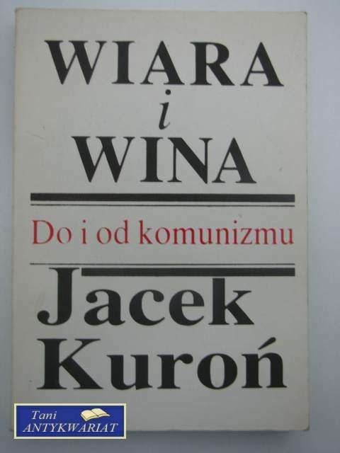 WIARA I WINA DO I OD KOMUNIZMU