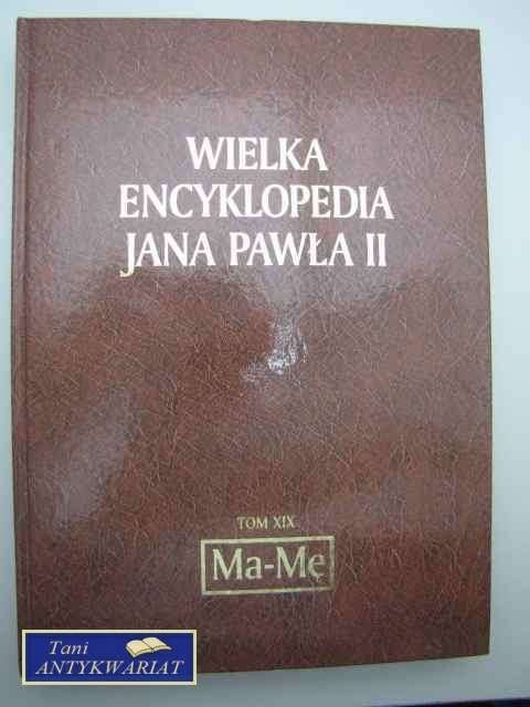 WIELKA ENCYKLOPEDIA JANA PAWŁA II Ma-Mę
