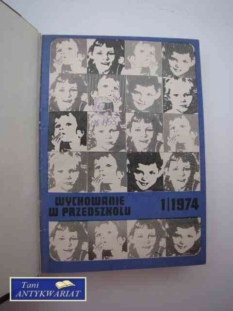 WYCHOWANIE W PRZEDSZKOLU - 1974