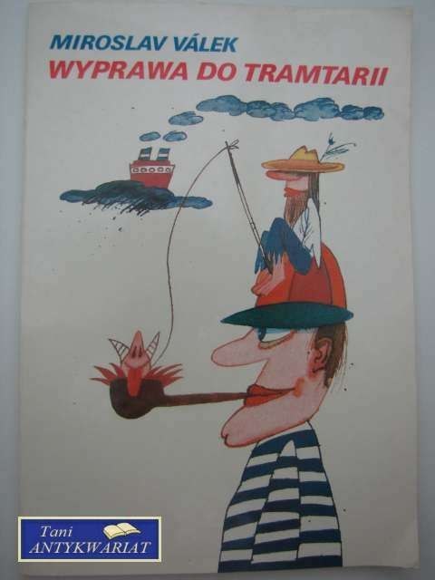 WYPRAWA DO TRAMTARII